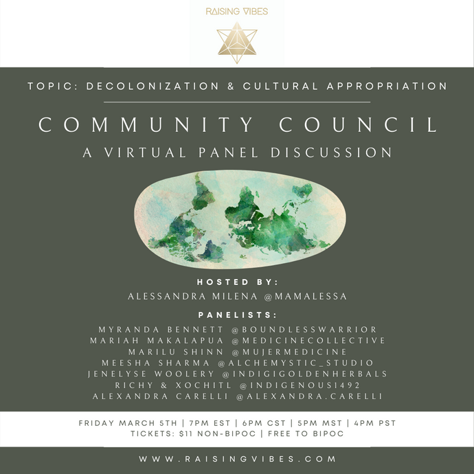 Community Council: Decolonization & Cultural Appropriation