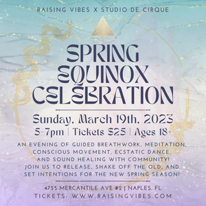 3/19 Spring Equinox Celebration